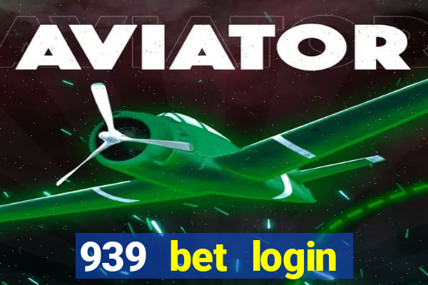 939 bet login entrar login